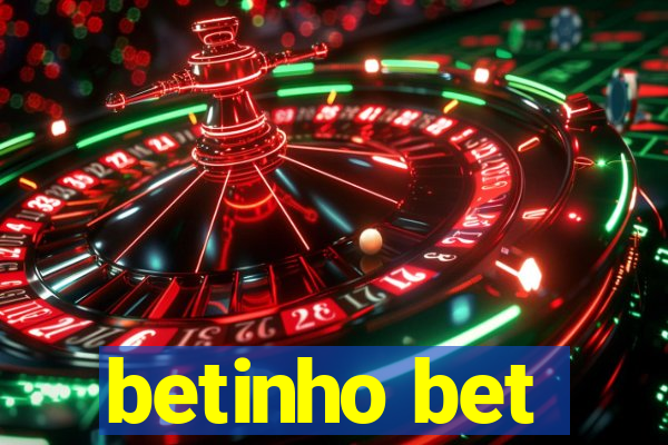 betinho bet